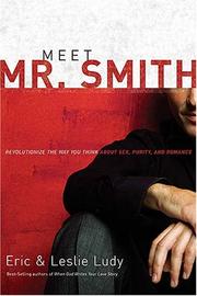 Cover of Meet Mr. Smith by Eric and Leslie Ludy
