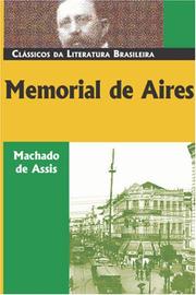 Front cover of Memorial de Aires (Classicos Da Literatura Brasileira) by Machado de Assis