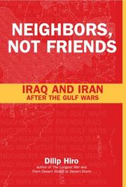Cover of Neighbors, Not Friends by Dilip Hiro