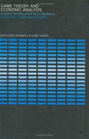 Front cover of Game Theory and Economic Analysis (Routledge Advances in Game Theory, 001) by C. Schmidt
