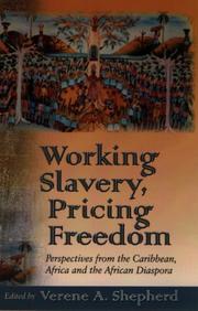 Cover of Working Slavery, Pricing Freedom by Verene Shepherd