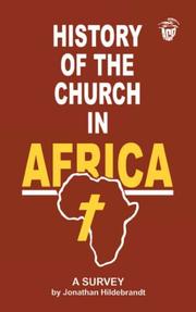 Front cover of History of the Church in Africa. A Survey by Hildebrandt Jonathan