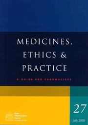 Front cover of Medicines, Ethics and Practice by Royal Pharmaceutical Society of Great Br
