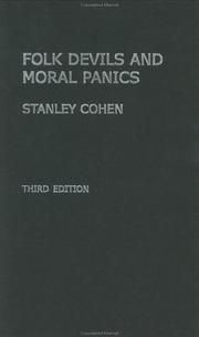 Front cover of Folk Devils and Moral Panics the Creation of the Mods and Rockers by Stanley Cohen