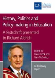 Cover of History, politics and policy-making in education by Richard Aldrich