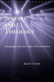 Cover of Speech and Theology by James K.A Smith