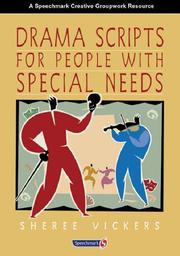 Cover of Drama Scripts for People with Special Needs by Sheree Vickers