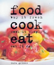 Front cover of Food Cook Eat by Lulu Grimes