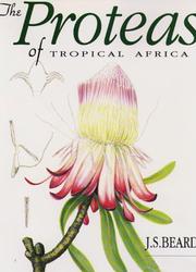 Front cover of The Proteas of Tropical Africa by J. S. Beard