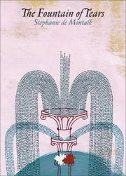 Cover of The Fountain of Tears by Stephanie De Montalk