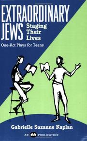 Cover of Extraordinary Jews: Staging their lives by Gabrielle S. Kaplan