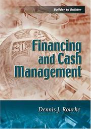 Front cover of Financing and Cash Management by Dennis J. Rourke