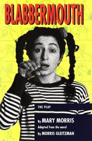 Cover of Blabbermouth by Mary Morris