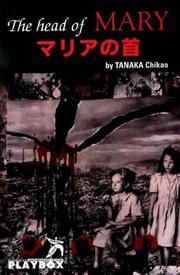 Front cover of The Head of Mary (PLAYS) by Chikio Tanaka