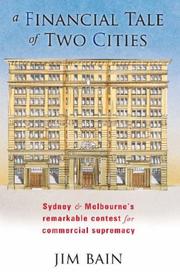 Front cover of A Financial Tale of Two Cities by Jim Bain