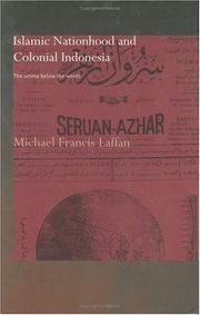 Front cover of Islamic nationhood and colonial Indonesia by Michael Francis Laffan