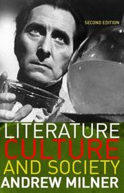 Cover of Literature, culture, and society by Andrew Milner
