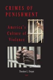 Front cover of Crimes of Punishment by Theodore L. Dorpat