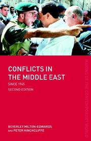 Front cover of Conflicts in the Middle East Since 1945 (The Making of the Contemporary World) by Milton-Edwards