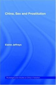Cover of China, sex, and prostitution by Elaine Jeffreys