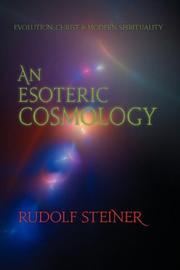 Cover of An esoteric cosmology by Rudolf Steiner