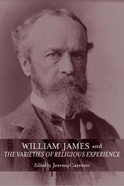 Cover of WILLIAM JAMES AND THE VARIETIES OF RELIGIOUS EXPERIENCE: A CENTENARY CELEBRATION; ED. BY JEREMY CARRETTE by Jeremy R. Carrette