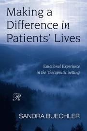 Cover of Making a Difference in Patients' Lives by Sandra Buechler