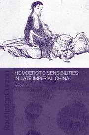 Front cover of Homoerotic sensibilities in late imperial China by Wu, Cuncun.