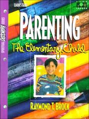 Cover of Parenting the Elementary Child by Raymond T. Brock