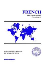 Cover of French Basic Course Part A Units 1-6 (Foreign Service Institute Basic Course Series) by Monique Cossard