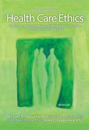 Front cover of An introduction to health care ethics by Michael R., Ph.d. Panicola