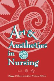 Front cover of Art and aesthetics in nursing by Peggy L. Chinn