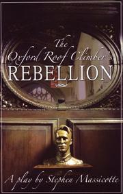 Front cover of The Oxford roof climber's rebellion by Stephen Massicotte