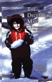 Cover of The December man = by Colleen Murphy
