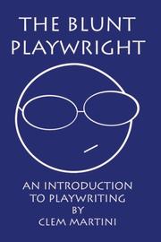 Cover of The Blunt Playwright by Clem Martini