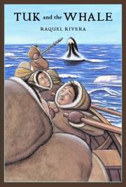 Front cover of Tuk and the Whale by Raquel Rivera