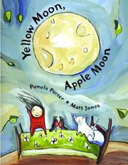 Front cover of Yellow Moon, Apple Moon by Pamela Porter