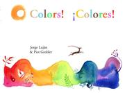 Cover of Colors! Colores! by Jorge Lujan