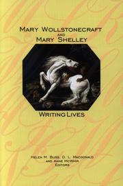 Front cover of Mary Wollstonecraft and Mary Shelley by Helen M. Buss