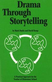 Cover of Drama through storytelling by Mark Danby