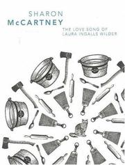 Front cover of The Love Song of Laura Ingalls Wilder by Sharon McCartney