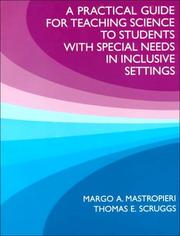 Cover of A practical guide for teaching science to students with special needs in inclusive settings by Margo A. Mastropieri