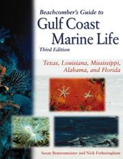 Front cover of Beachcomber's guide to Gulf coast marine life by Susan B. Rothschild