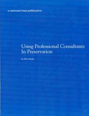 Cover of Using Professional Consultants in Preservation by Ellen Beasley