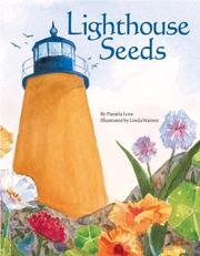Cover of Lighthouse Seeds by Pamela Love