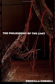 Cover of The philosophy of the limit by Drucilla Cornell