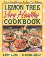 Front cover of Lemon tree very healthy cookbook by Sunny Baker