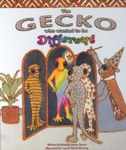 Front cover of The Gecko Who Wanted to Be Different by Dorothy Sarna Saurer