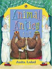 Front cover of Animal Antics by Anita Lobel