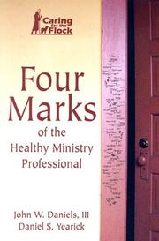 Front cover of Four marks of the healthy ministry professional by John W. Daniels